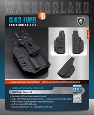 ซองพกใน Kydex Glock 43 (Warriorland) IWB Kydex Holster (Serie B) Warriorland ใช้สำหรับรุ่น Glock43 G43 กล็อค 43 กล็อค43