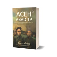 Aceh Book of the 19th Century - John Anderson - IRCiSoD