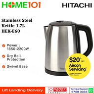 Hitachi Stainless Steel Kettle 1.7L HEK-E60