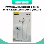 PAVAREAL Hands Free E-63(C) Earphones