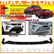 NEW PRODUCT PERODUA BEZZA 2020+ M3 STYLE FRONT V LIP BUMPER LIP WITH PAINT(PIANO BLACK)-MATERIAL PU GETAH BODYKIT