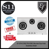 EF EFH 3763 TN VSB 3 Burner Gas Hob Stainless Steel *2 YEARS LOCAL WARRANTY