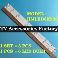 HMLED32D33 HISENSE 32 INCH LED TV BACKLIGHT ( LAMPU TV ) HM32D33 32D33 LED32D33 HMLE32D33