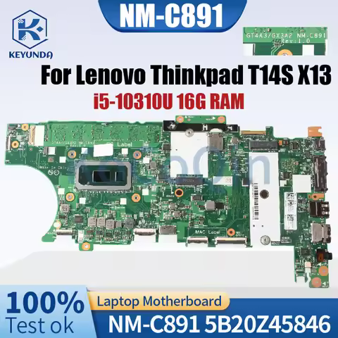 For Lenovo Thinkpad T14S X13 Laptop Motherboard GT4A3/GX3A2 NM-C891 5B20Z45846 i5-10310U With 16GB R