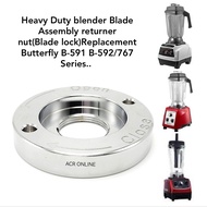 Replacement For Butterfly B-591 B-592 Stainless Steel Blender Blade /mushroom head / Blade lock Part