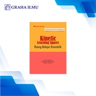 Kinetic Learning Spaces; Kinetic Learning Space