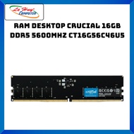 Ram Desktop Crucial 16GB DDR5 5600Mhz CT16G56C46U5 - Genuine Product