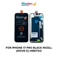 LCD TOUCHSCREEN IPH 17 PRO BLACK INCELL (MEETOO) (MOVE IC)