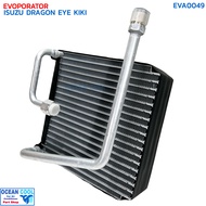 คอยล์เย็น อีซูซุ ดราก้อนอาย 1997 - 2000 EVA0049 คอม KIKI วาวล์ 1 หาง EVAPORATOR FOR ISUZU DRAGON EYE