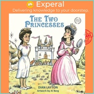 Two Princesses by Dian Layton (hardcover)