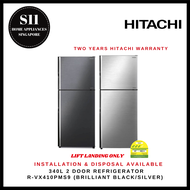 HITACHI R-VX410PMS9 340L 2 DOOR REFRIGERATOR STYLISH LINE (STYLISH) - 2 YEARS MANUFACTURER WARRANTY