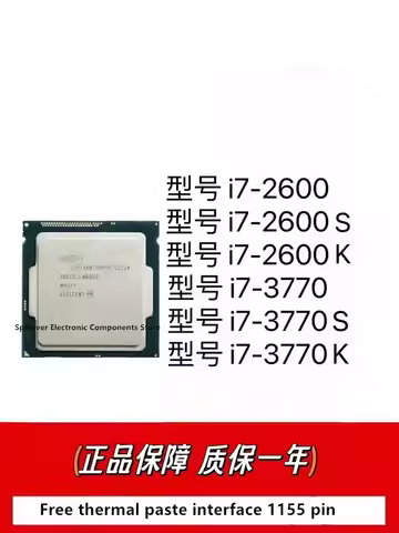 i7-2600 I7-3770T 2600S 3770S 2600K I7-3770K i5-2500K 2550K I5-3570K CPU