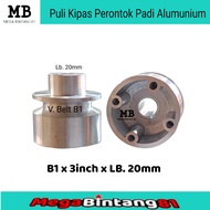 Puli pully kipas perontok padi puli alumunium 3"x B1 X AS 19 - 20 - 25mm