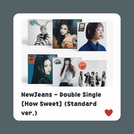 專輯/周邊代購【NewJeans - Double Single [How Sweet] (Standard ver.) 】#Kpop #Njnws #Minji #Hanni #Danielle #