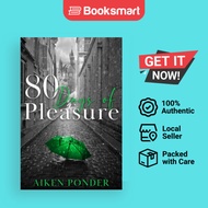 80 Days Of Pleasure Days Of Pleasure Series Book 8 - Paperback - English - 9781735879598