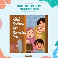 Buku Cerita Anak Islam - Adab Bertamu dan Menerima Tamu