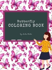 Butterfly Coloring Book for Teens (Printable Version) Sheba Blake