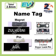 Name Tag MAGNET, Name Tag PIN Untuk Tag Nama Sekolah Cikgu, Nama Tag Kakitangan Kerajaa dan Penjawat