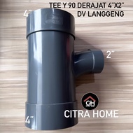 Tee Y 90 Degree 4 x 2" DV Langgeng