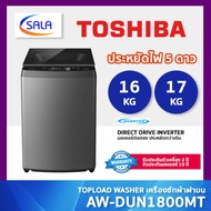 TOSHIBA เครื่องซักผ้าฝาบน ความจุ 16 โล รุ่น AW-DUN1700MT(SG) และ 17 โล รุ่น AW-DUN1800MT(SG) TOPLOAD