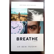 BREATH • A NOVEL by DR BENI RUSANI