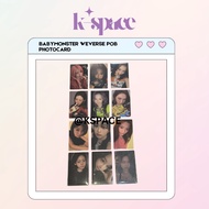 BABYMONSTER WEVERSE OFFICIAL POB PHOTOCARD