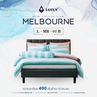 Lotus ผ้าปูที่นอน 3.5ฟุต 5ฟุต 6ฟุต(ไม่รวมผ้านวม) ชุดเครื่องนอนยี่ห้อโลตัสรุ่น Melbourne ทอ 490 เส้น