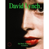 David Lynch: His Work, His World