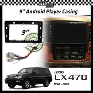 Lexus LX-470 LX470 LX 470 1998-2003 Android Player Casing 9" with Player Socket
