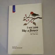 I See You Like A Flower by Na Tae Joo