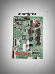 MAINBOARD MB MOBO MODULE MOTHERBOARD MESIN TV LED LG 28MT45A 28MT45 28MT48AF 28MT48