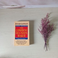 The Confident Decision Maker - Decision Maker FullYANG of Wisdom - Roger Dawson