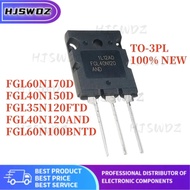 5pcs FGL40N120AND FGL40N120 FGL40N120ANDTU FGL60N100BNTD FGL40N150D FGL60N170D FGL35N120FTD G60N100B