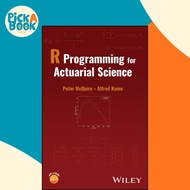 R Programming for Actuarial Science by Peter McQuire (US edition, hardcover)