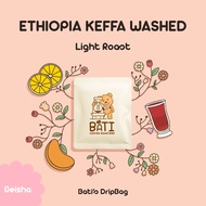 [New] กาแฟ drip bag คั่วอ่อน Bati Coffee Roasters - BATIS ETHIOPIA KEFFA GEISHA WASHED G1【Geisha｜Lig