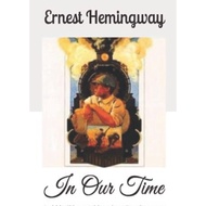 In Our Time by Ernest Hemingway S5 L2B