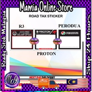 ROADTAX KERETA / ROADTAX STICKER / CAR ROADTAX / PELEKAT ROADTAX / PELEKAT ROTEX / PERODUA