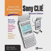 How to Do Everything With Your Sony Clie