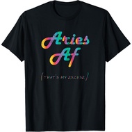 Aries Af That'S My Excuse Funny Zodiac Sign T-Shirt Mans