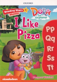 Se ed (ซีเอ็ด) Reading Stars 1 Dora the Explorer I Like Pizza (P)