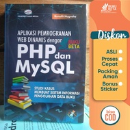 Dynamic WEB Programming Application with PHP and MySQL - Bunafit Nugroho