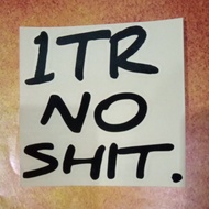 Sticker 1TR NO SHIT