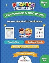 Phonics Activity Book for Kids Ages 4–6: Part 1 – CVC Words, Letter Sounds, Tracing & Early Reading 