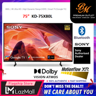 [ Free Shipping ] SONY BRAVIA 75" Inch X80L | 4K HDR Processor X1™ | High Dynamic Range (HDR) | Smart LED TV (Google TV) | TRILUMINOS PRO™ Dolby Vision® and Dolby Atmos® Technology [ KD-75X80L / KD-75X80L ]