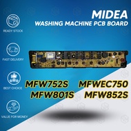 MFW752S | MFWEC750 | MFW801S | MFW852S MIDEA WASHING MACHINES PCB BOARD MESIN BASUH