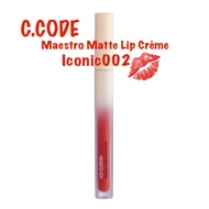 C.CODE Maestro Matte Lip Crème Iconic002 2g EXP: 08/2027