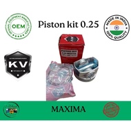 MAXIMA - PISTON KIT 0.25 OEM PRODUCT (MADE IN INDIA)