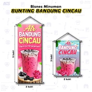 🔥FREE DESIGN🔥 Bunting Air Bandung Cincau - Material Kalis Air / Tahan Lasak - Peniaga Penjual Air Ba