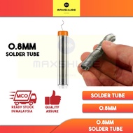 [MaxShure] 60/40 0.8mm 10G Quality Solder Tube Solder Lead Wire Flux Timah Solder