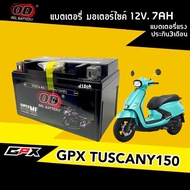 แบตเตอรี่ GPX TUSCANY 150 แบตมอเตอร์ไซค์ กำลังไฟ12V 7Ah จีพีเอ็กซ์ ทัสคานี แบตOD YTX7A-BS มาตรฐานญี่